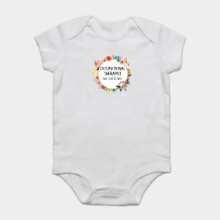 Funny Occupational Therapy Coffee Designs for OTs Baby Bodysuit